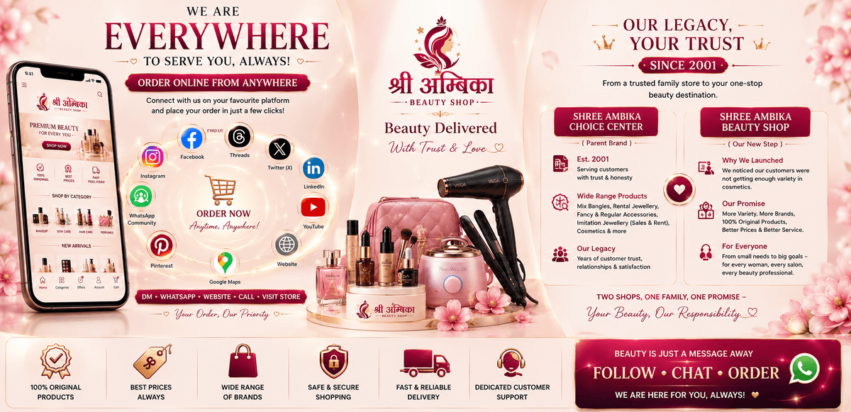 We Are Everywhere To Serve You - Shree Ambika Beauty Shop